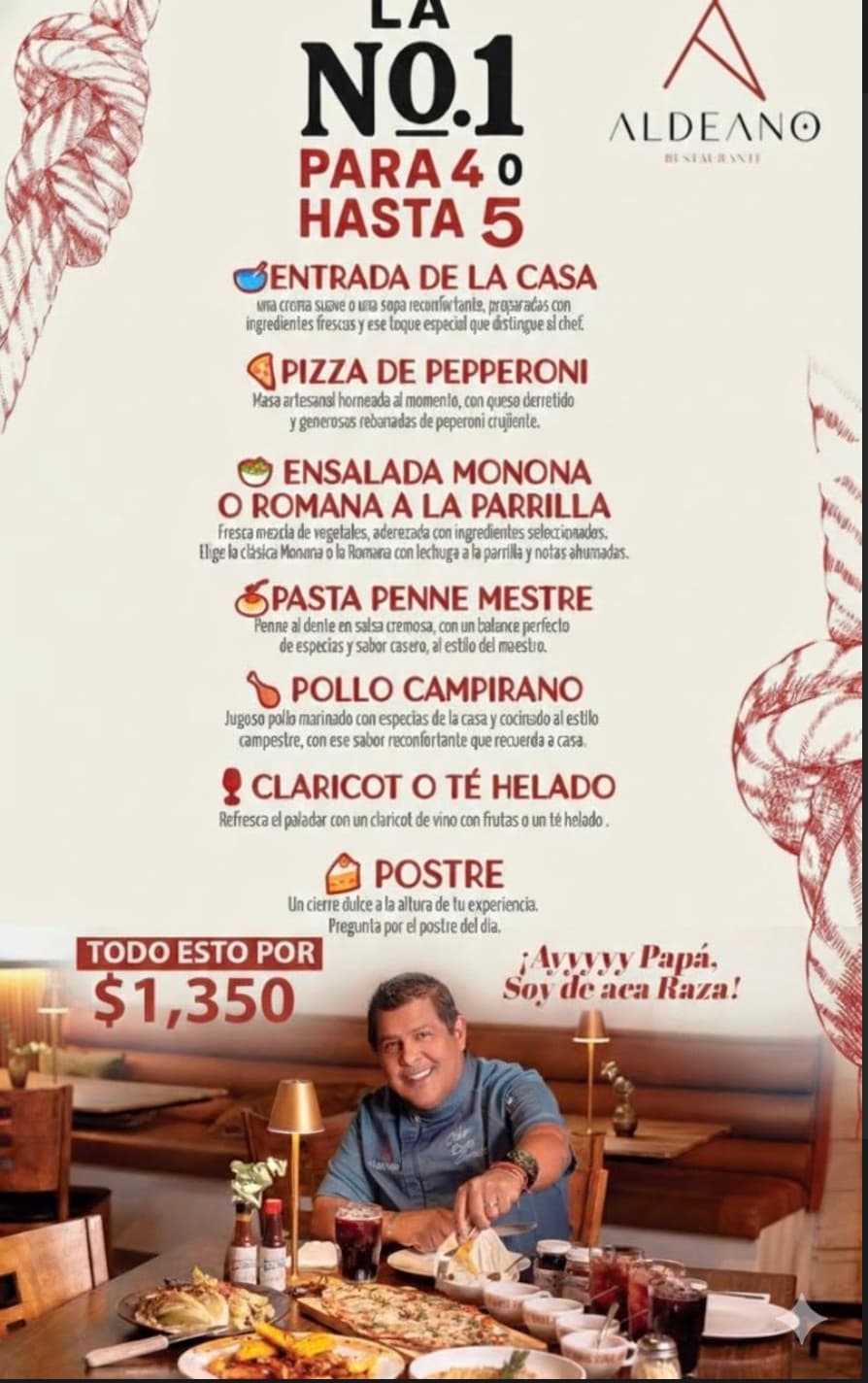 La No.1, para 4 o hasta 5 personas, por $1,350: entrada de la casa, pizza de pepperoni, ensalada Monona o Romana a la parrilla, pasta Penne Mestre, pollo campirano, clericot o té helado y postre del día.